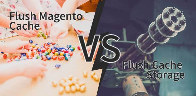 flush-magento-cache-vs-flush-cache-storage.jpg
